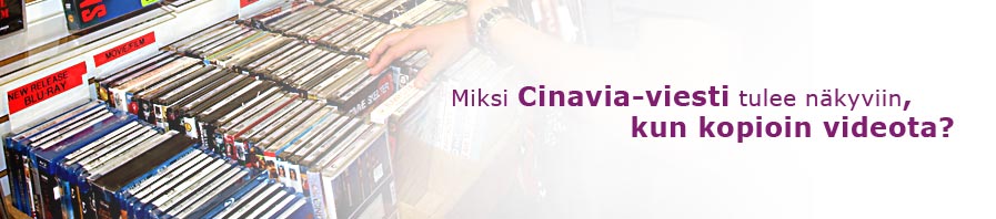 why do I see cinavia message when I am copying a video?