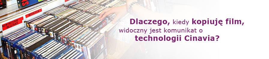 why do I see cinavia message when I am copying a video?