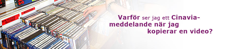 why do I see cinavia message when I am copying a video?