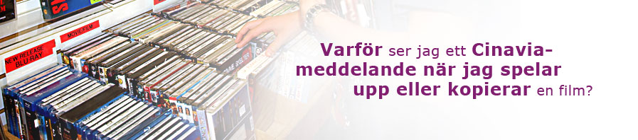 why do I see cinavia message when I play or copy a movie?